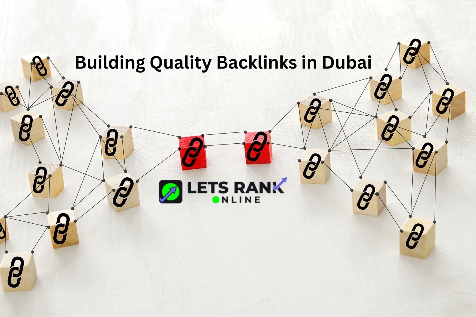 Building Quality Backlinks in Dubai