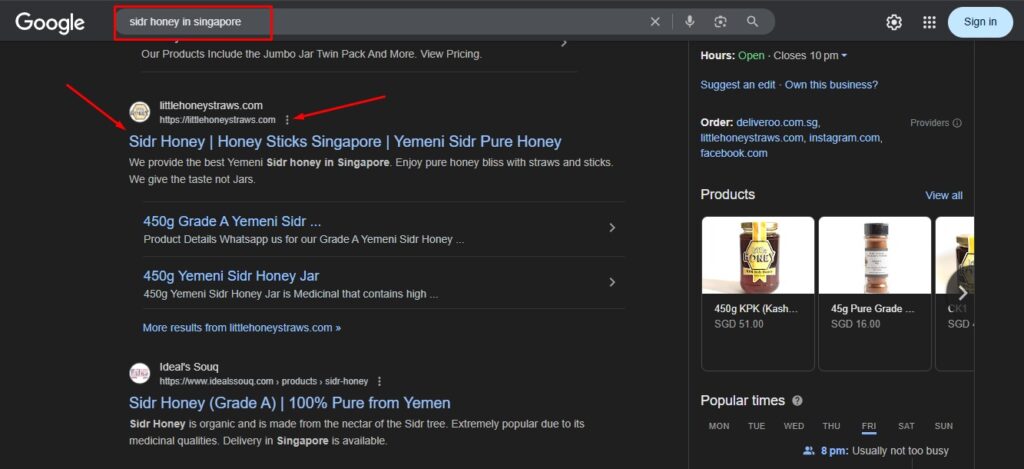 Google Search results for Sidr Honey in Singapore showing high-ranking organic listings and product snippets for Yemeni Sidr Pure Honey.