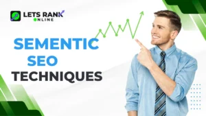 Semantic SEO Techniques