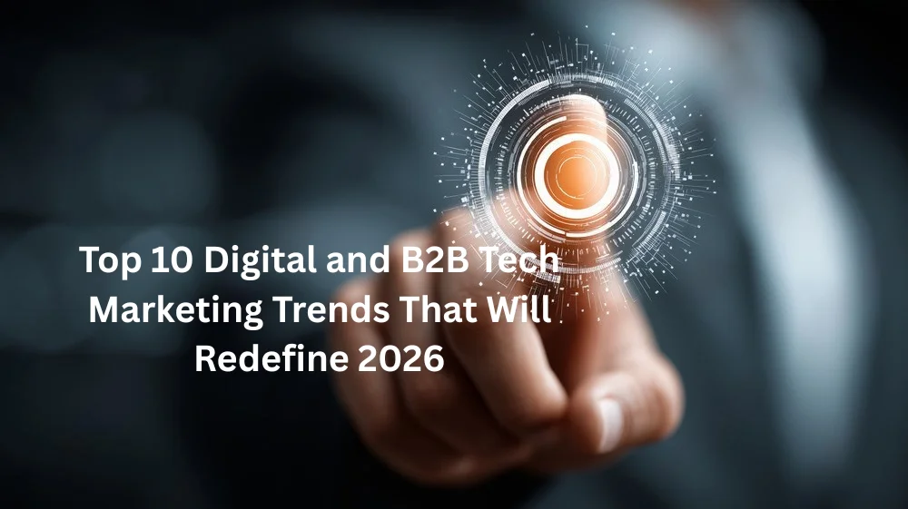 Business professional touching digital interface for 2026 B2B marketing trends.