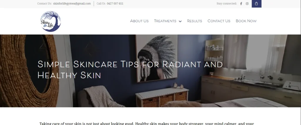 Skin for Life clinic interior featuring a treatment room with "Simple Skincare Tips for Radiant and Healthy Skin" text.