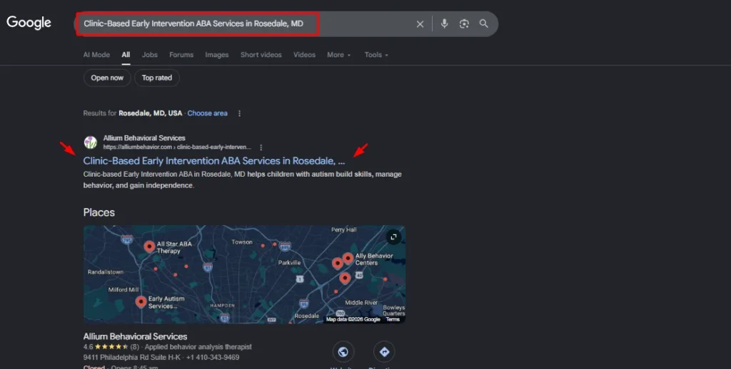 Google Search results for "Clinic-Based Early Intervention ABA Services in Rosedale, MD" featuring Allium Behavioral Services organic ranking and local map pack.