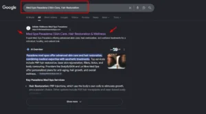 Google search results for Med Spa Pasadena showing Infinite Wellness Med Spa as a top organic result and an AI Overview for skin care and hair restoration.